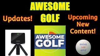 Awesome Golf Updates/Upcoming Content!!!! Bonus DEMO! #awesomegolf #garminr10
