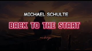 Michael Schulte - Back to the Start (Slowed x Reverb) #slowedandreverb #trending #carpediem #4k