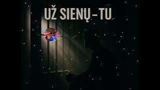 Už sienu tu #lietuviskamuzika#