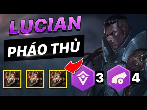 HƯỚNG DẪN XÂY DỰNG ĐỘI HÌNH LUCIAN PHÁO THỦ PHIÊN BẢN 11.15 ĐTCL!