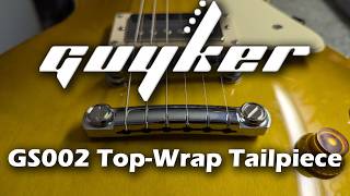 Guyker GS002 Top-Wrap Tailpiece Install and Review