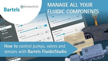 How to control pumps, valves and sensors with Bartels FluidicStudio