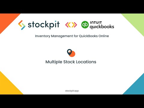 Multiple Stock locations with Stockpit and QuickBooks Online