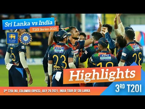 Sri Lanka seal series | 3rd T20I Highlights | Sri Lanka vs India 2021