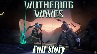 Wuthering Waves - 1.0 Full Story Quest