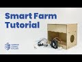 Smart Farm Tutorial