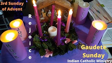 3rd Sunday of Advent | Gaudete Sunday in Advent | 1Thessalonians 5:16 | Rejoice!!