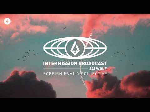 Jai Wolf | Intermission Broadcast Mix 004