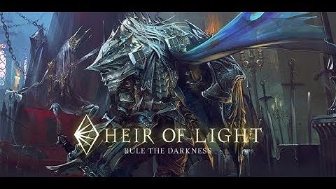 HEIR OF LIGHT (Full Release) [iOS/Android] Gameplay