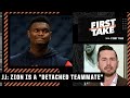 👀 JJ Redick calls Zion a 'detached teammate' for not speaking to CJ McCollum yet 😳 | First Take