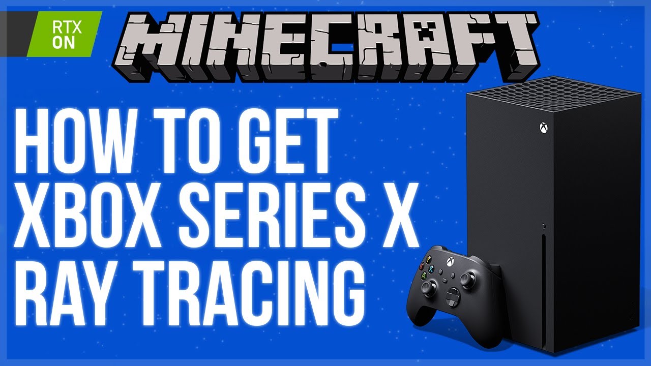 Minecraft: atualização para Xbox Series XS com ray tracing na versão  Preview - Windows Club