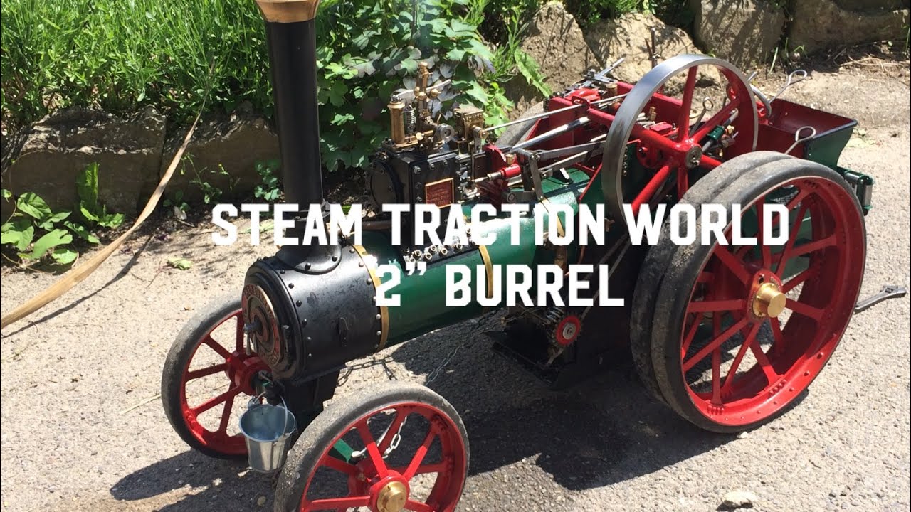 2” Steam Traction World Burrell - YouTube