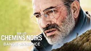 Bande annonce Sur les chemins noirs 