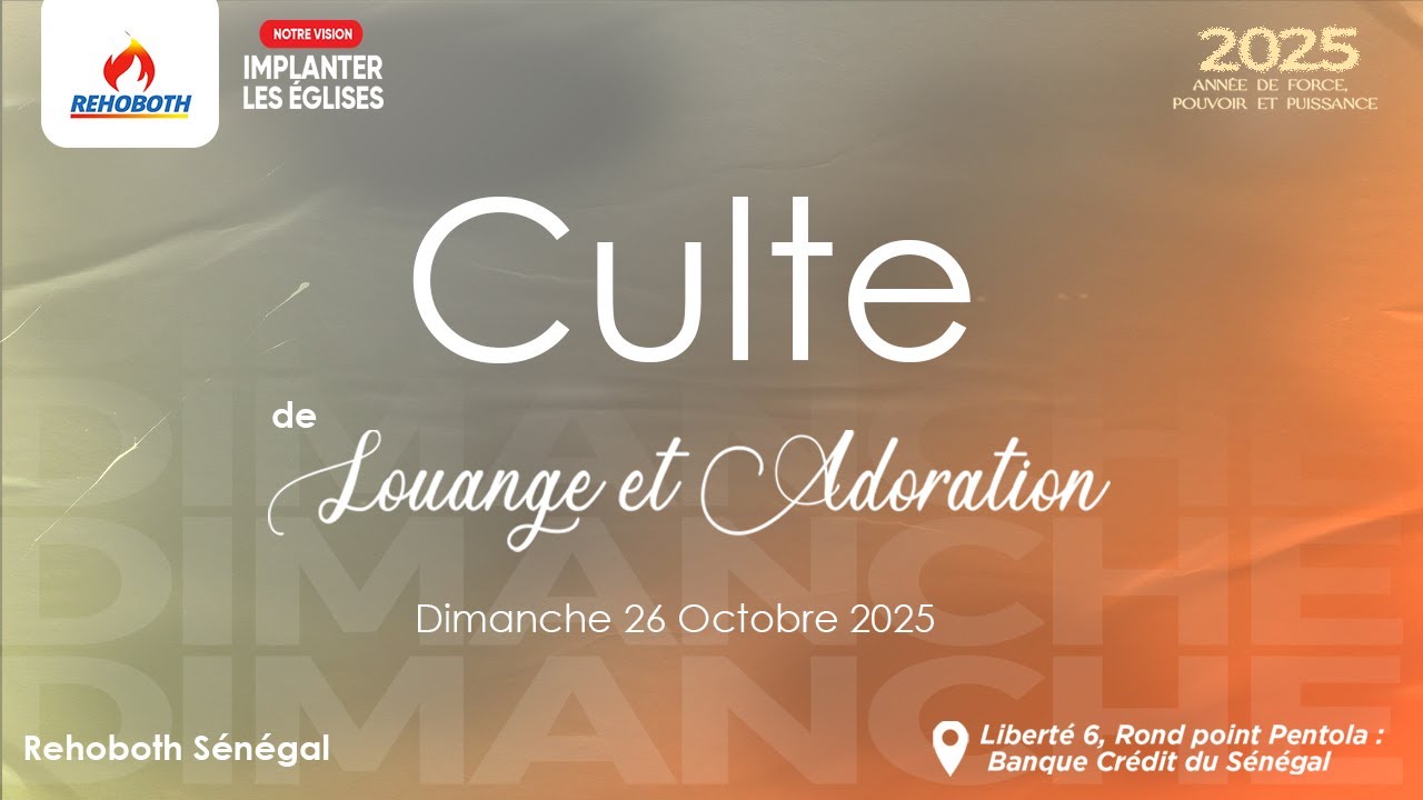 Culte de Louange et Adoration Dimanche 19 octobre 2025 - YouTube