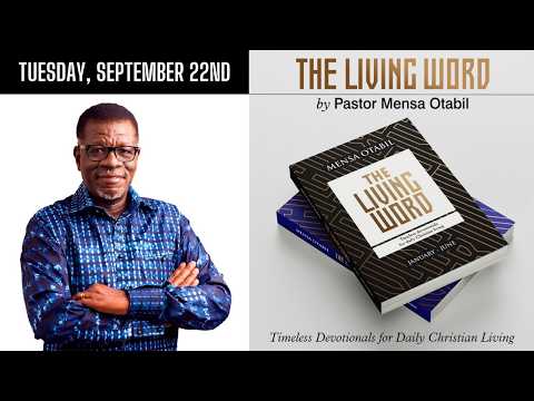 22nd September - A Demon Possessed Man || Living Word Devotional By Pastor Mensa Otabil - WORD TO GO