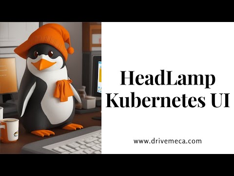Como instalar y usar HeadLamp Kubernetes UI en Linux