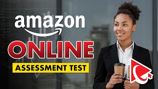 How to Pass Amazon Online Assessment Test: All You Need to Know!