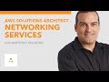 AWS Solutions Architect - Networking Services