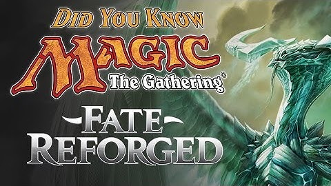 Fate Reforged: Did You Know Magic - Feat. The Magic Man Sam