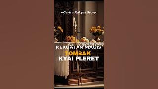 Kekuata Magis Tombak Kyai Pleret #ceritarakyatnusantara #kisahrakyat
