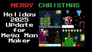 Mega Man Maker Christmas 2025 Update; New enemy skins and decor