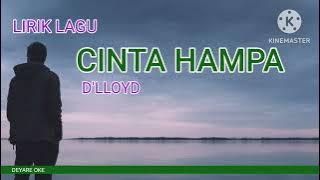 ALBUM KENANGAN D'LLOYD - CINTA HAMPA LIRIK