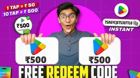 FREE REDEEM CODES INSTANT 😱 | ₹500 REDEEM CODE FREE | HOW TO GET GOOGLE PLAY STORE REDEEM CODES FREE