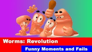 Worms Revolutions Funny Moments Funny Moments And Fail Montage