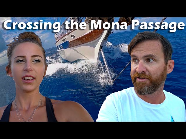 Crossing The Mona Passage To Puerto Rico- S5:E33