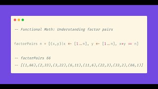 Khan Academy with Haskell: Pre-algebra -  Factor pairs