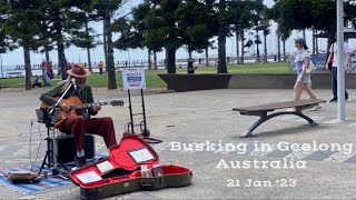 Busking in Geelong Australia - ‘Exiled’