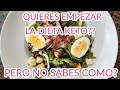 COMO EMPEZAR LA DIETA KETO PARA PERDER PESO RAPIDO/ PASO A PASO PARA PRINCIPIANTES/DIETA 2020