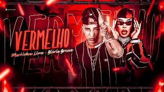 Markinhow Lima E Gloria Groove - Vermelho Remix Brega Funk