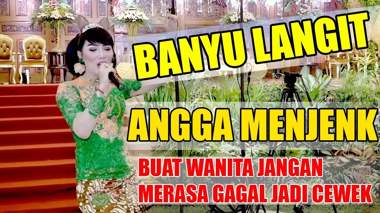 Dj Ngelabur Langit Nella Kharisma Dj Ngelabur Langit Nella Kharisma