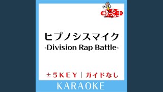 ヒプノシスマイク -Division Rap Battle--1Key (原曲歌手:Division All Stars)