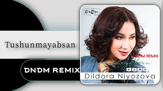 Dildora Niyozova - Tushunmayabsan (DNDM Remix va DNDM family)