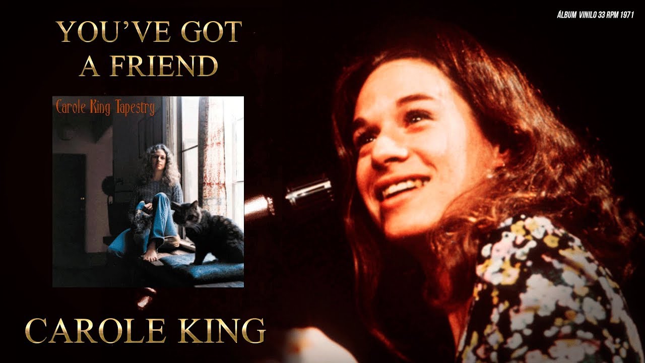 You've got a friend Carole King / Sonido vinilo 33 rpm / Audio