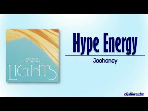 Joohoney – Hype Energy [Rom|Eng Lyric]