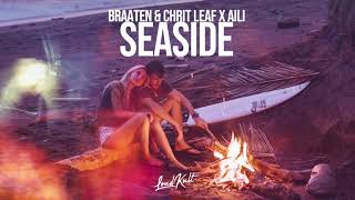 Braaten &amp; Chrit Leaf, Aili - Seaside