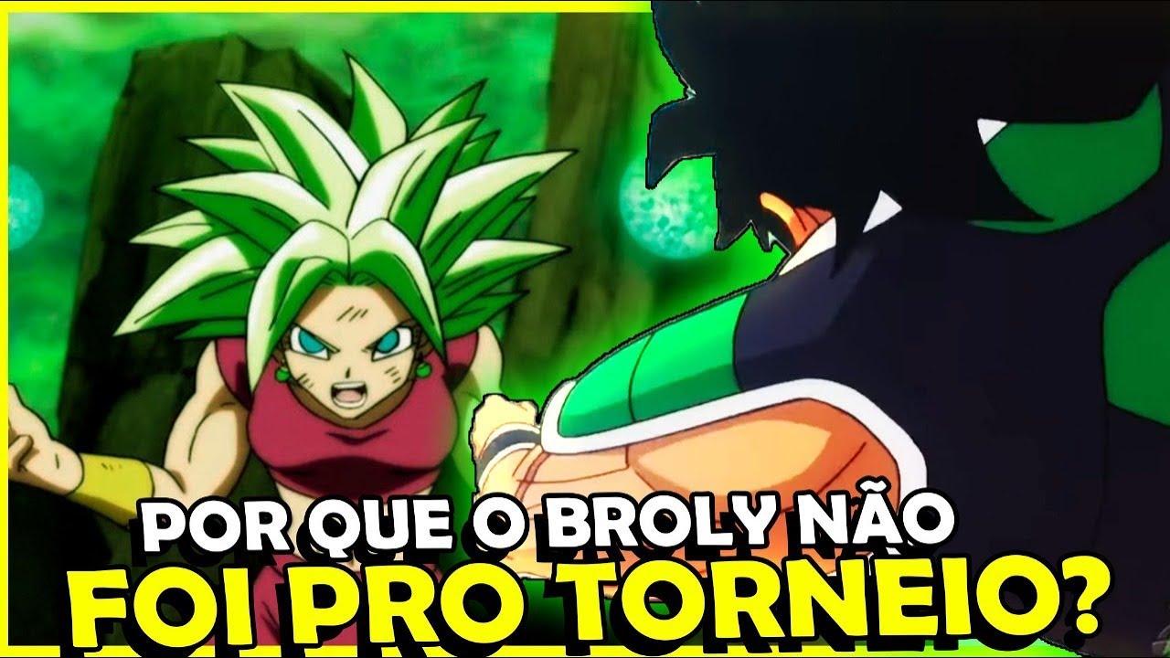 Este é o verdadeiro motivo pelo qual Broly foi banido do planeta