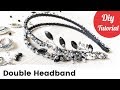 Beaded Bridal Double Hair Headband Tutorial. DIY Gift Idea.