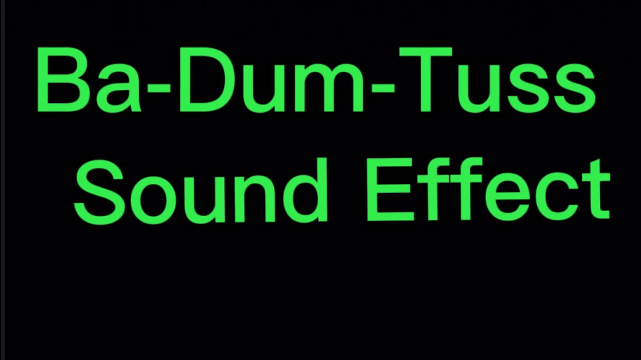 Ba-Dum-Tuss Sound Effect - YouTube