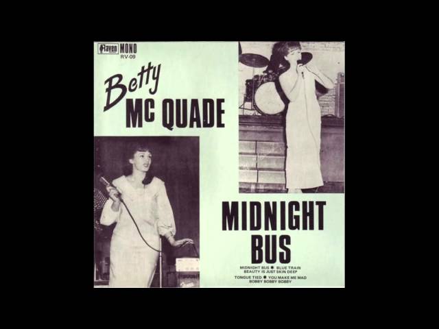 Betty McQuade - Midnight Bus