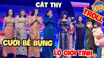 Nhóm Nhạc Huyền Thoại các người đẹp chuyển giới DIVA Cát Thy TROLL khán giả "lộ giới tính thật"