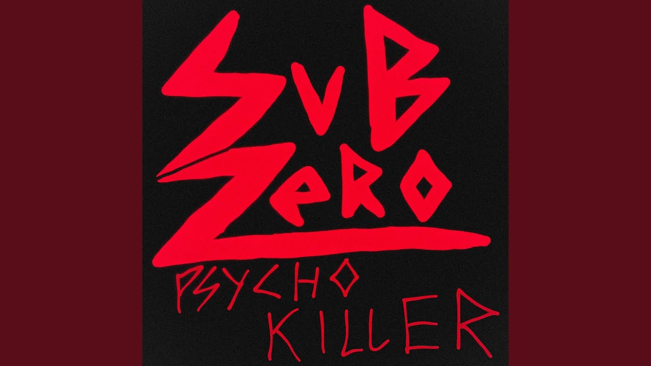 Watch Psycho Killer on YouTube Watch Psycho Killer on YouTube