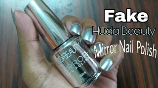 Fake HUDA BEAUTY Mirror Nail polish |natty - YouTube