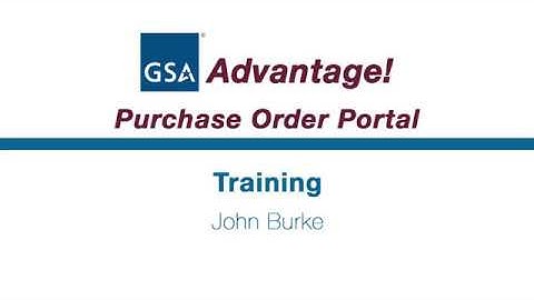 Advantage Purchase Order Portal Training