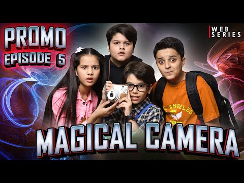 promo-|-ep-5-|-magical-camera-#webseries-@wonderteam