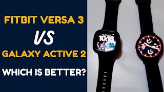 Fitbit Versa 3 vs Samsung Galaxy Watch 