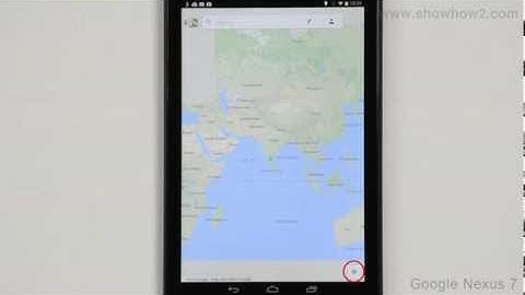 Google Nexus 7 - Maps Navigation